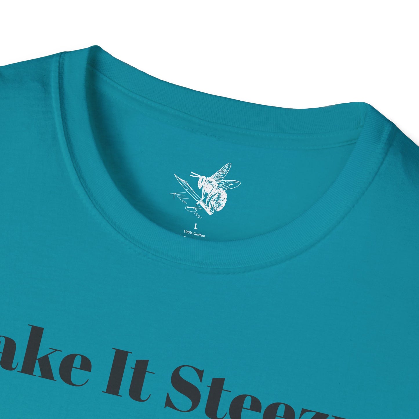 Take It Steezy Tee