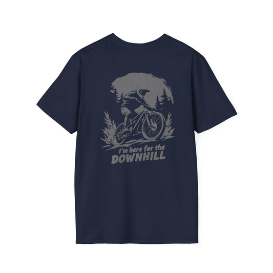 I'm here for the downhill Tee