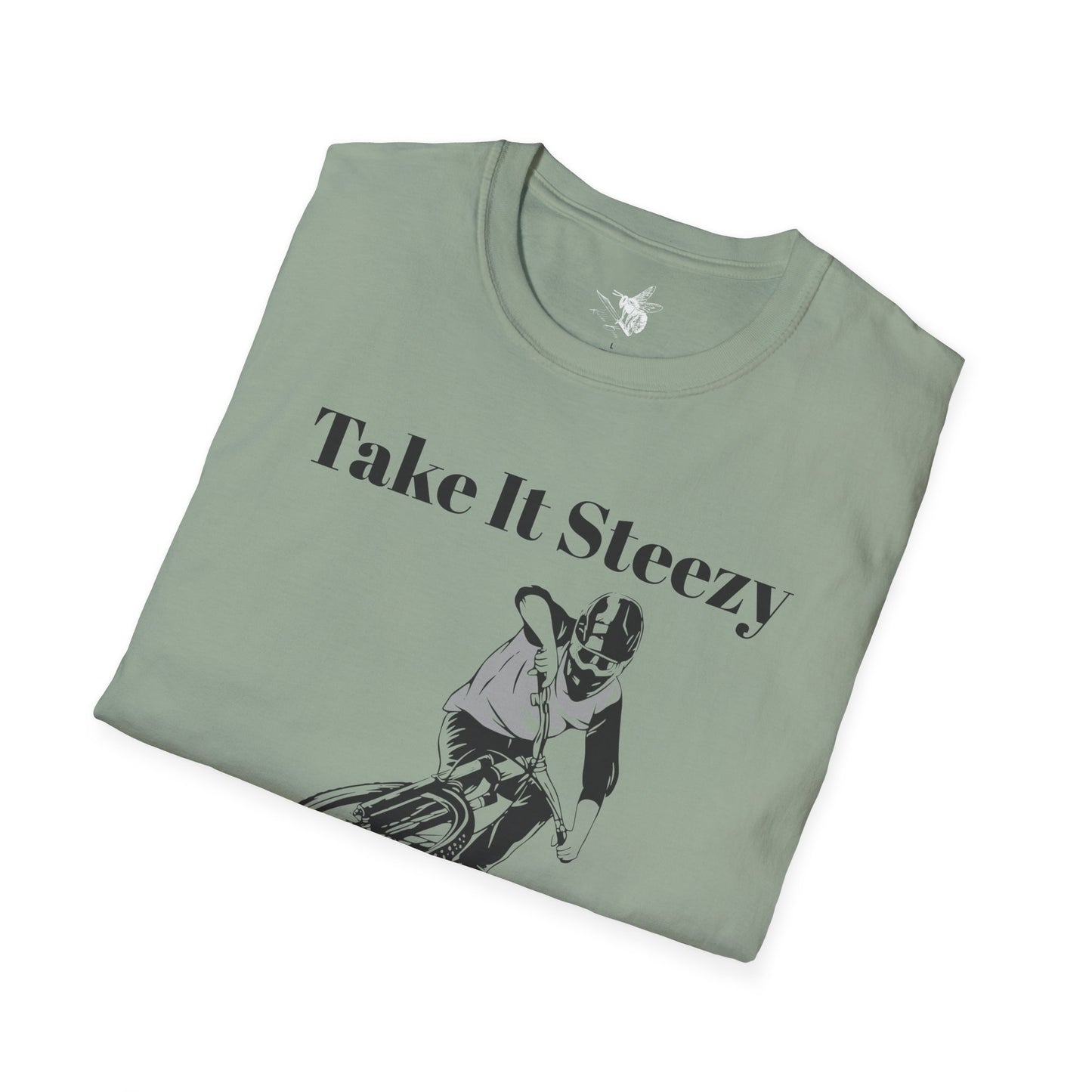 Take It Steezy Tee