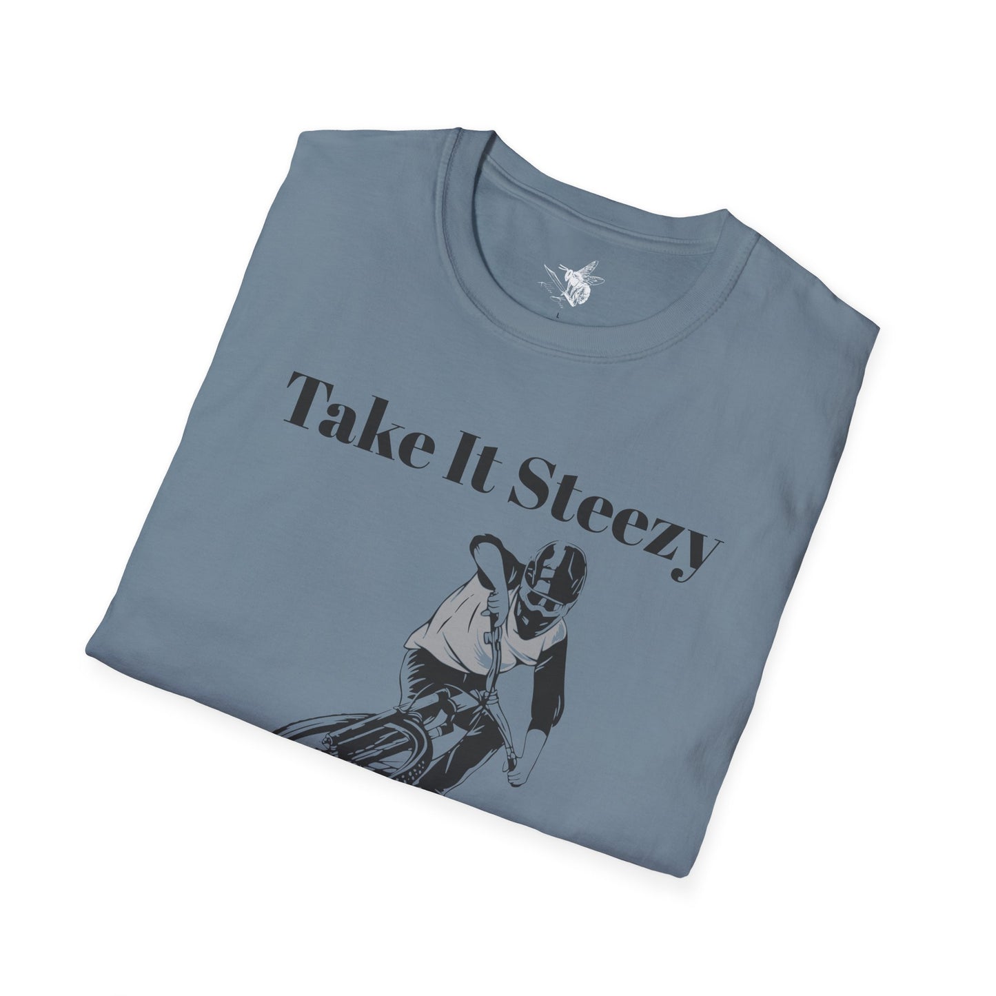 Take It Steezy Tee